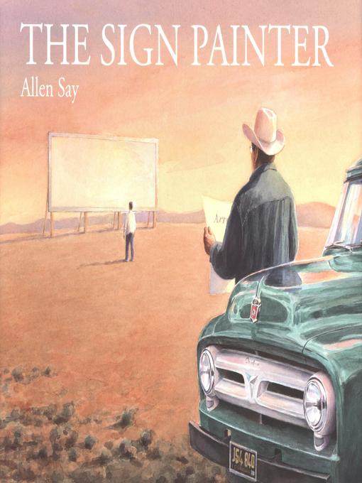 Title details for The Sign Painter by Allen Say - Available